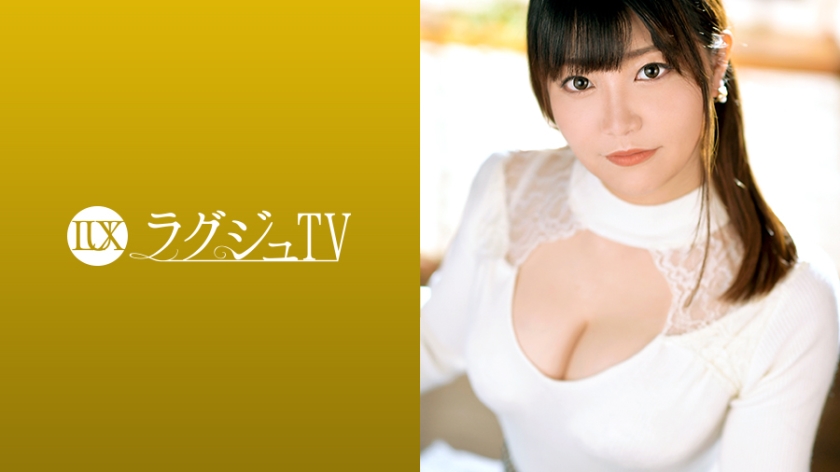 259LUXU-1256 ラグジュTV 1234 结婚5年目の顺风満帆な夫妇生活を送る美人奥様が、内から涌き出るスケベ心を抑えきれずにAV出演！彼女からのオーダーは“浓いめに…”窗ガラスが昙る程の浓厚セックスでイキまくる！